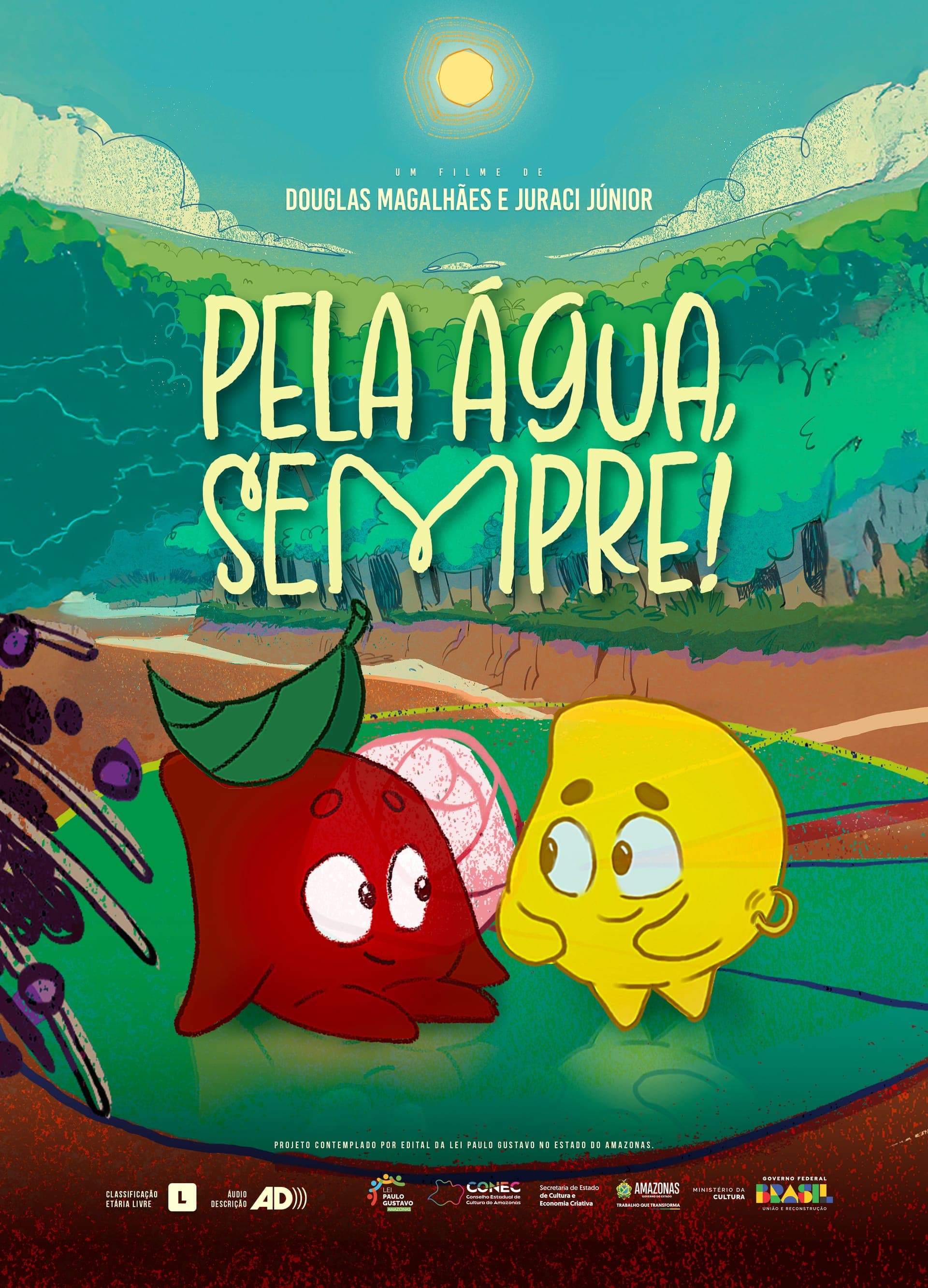 Cartaz de Pela Água, Sempre!: duas gotinhas, uma vermelha e uma amarela, sobre uma vitória-régia no rio.